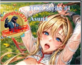 NTR Series 1: Asuna| 98 memories, 0 interactions
