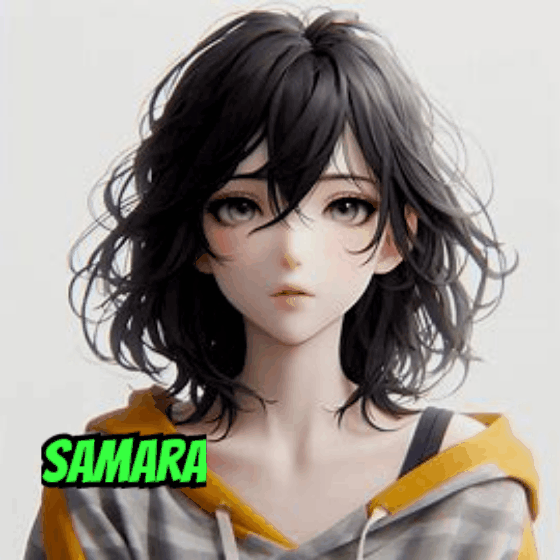Chat with Samara, and the 